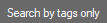 Search by tags