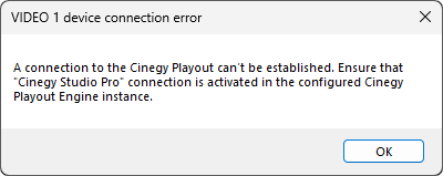 CinegyStudio_connection_not_defined