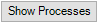 show processes_button